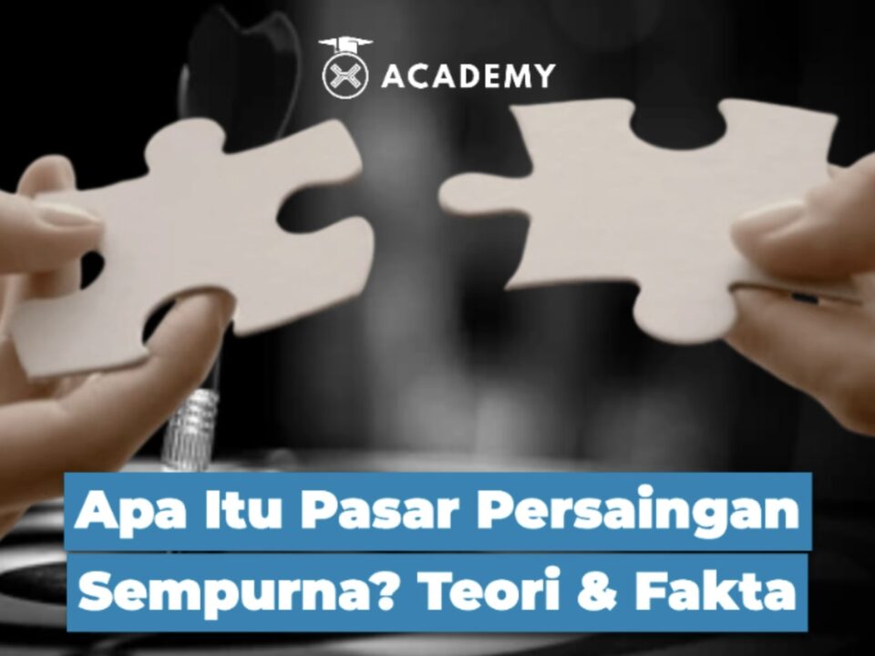 Apa Itu Pasar Persaingan Sempurna? Teori & Fakta