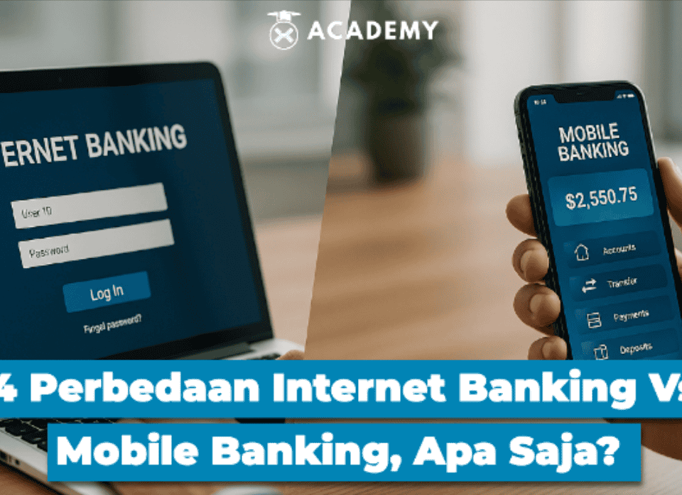Mobile Banking atau Internet Banking, Apa Bedanya?