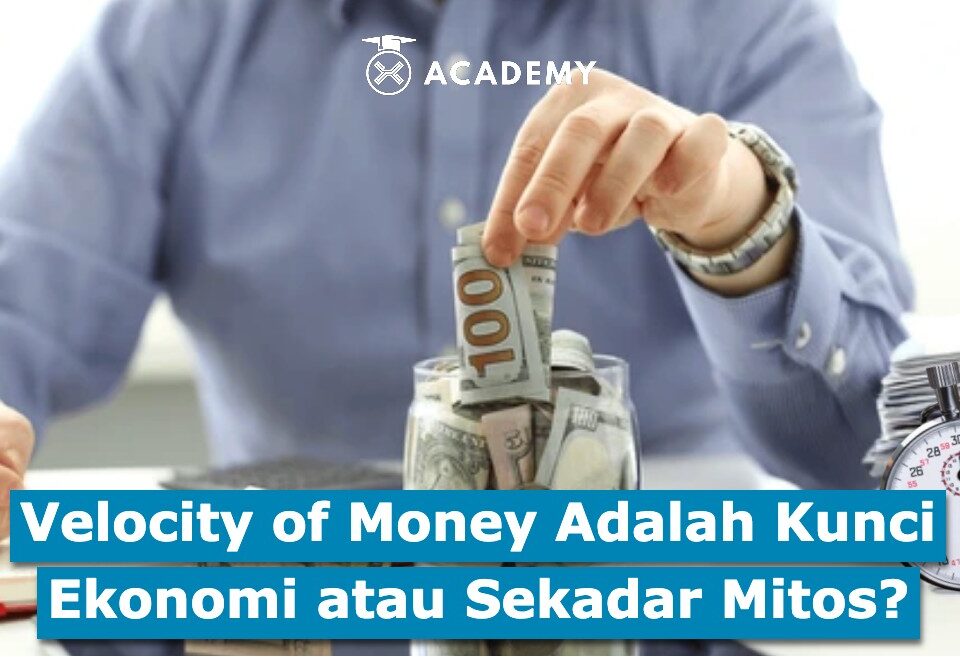 Velocity of Money Adalah Kunci Ekonomi atau Sekadar Mitos?