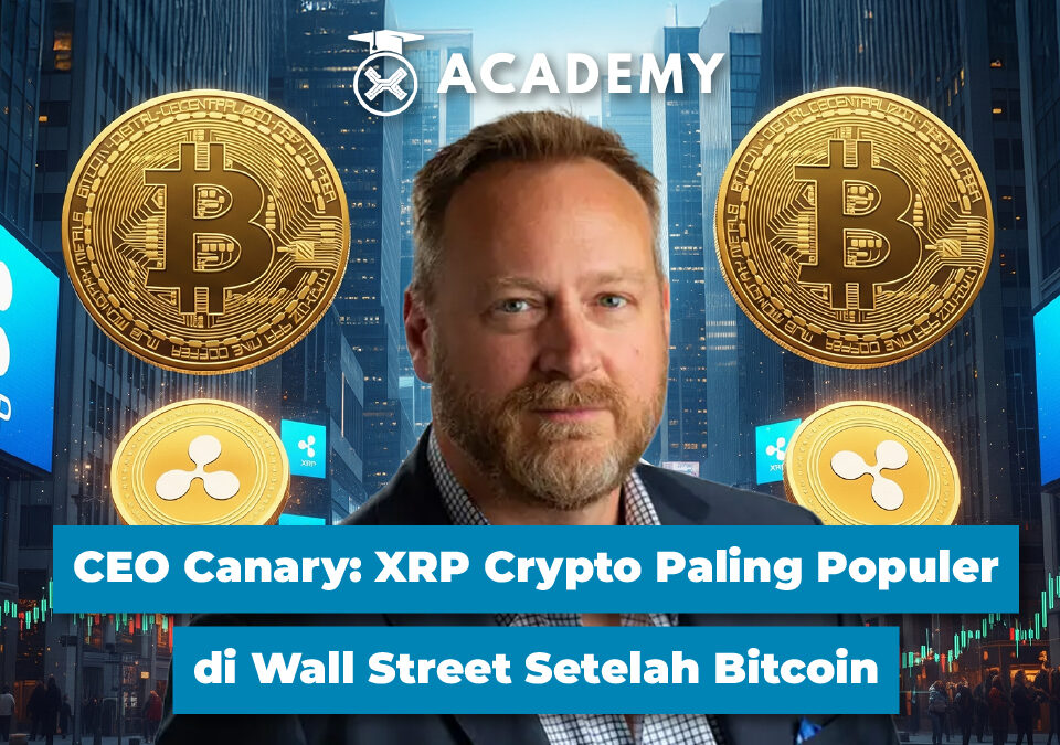 CEO Canary: XRP Crypto Paling Populer di Wall Street Setelah Bitcoin