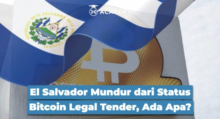 El Salvador Mundur dari Status Bitcoin Legal Tender, Ada Apa?