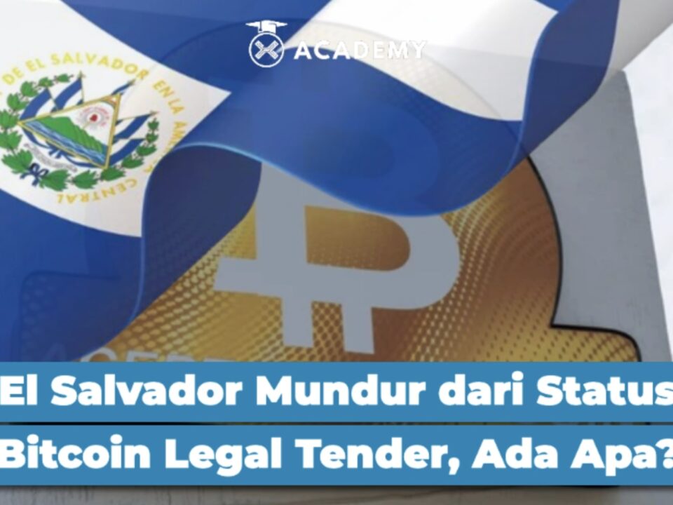 El Salvador Mundur dari Status Bitcoin Legal Tender, Ada Apa?