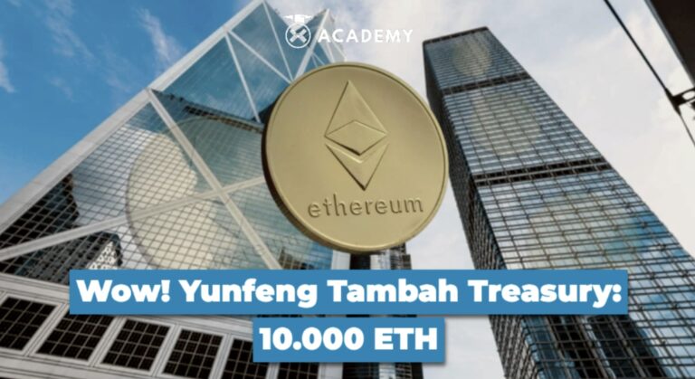 Wow! Yunfeng Tambah Treasury: 10.000 ETH