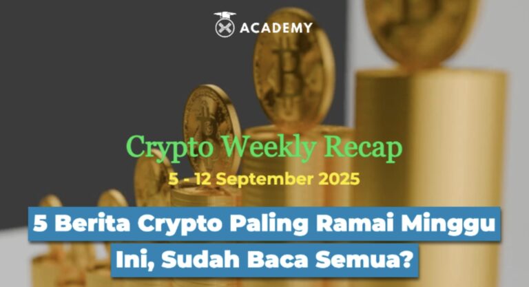5 Berita Crypto Paling Ramai Minggu Ini, Sudah Baca Semua?