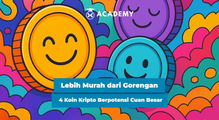Lebih Murah dari Gorengan, 4 Koin Kripto Ini Berpotensi Cuan Besar