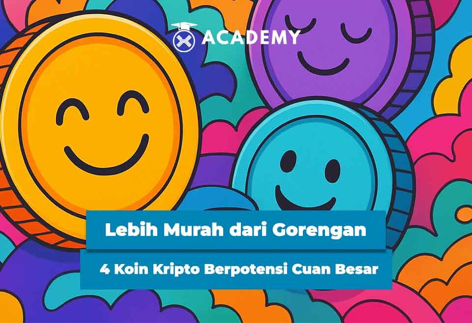 Lebih Murah dari Gorengan, 4 Koin Kripto Berpotensi Cuan Besar