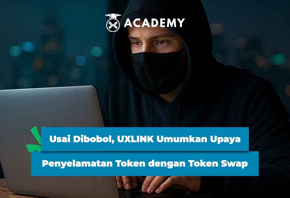 Usai Dibobol, UXLINK Umumkan Upaya Penyelamatan Token dengan Token Swap