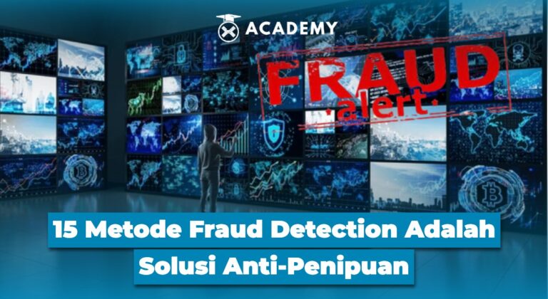 15 Metode Fraud Detection Adalah Solusi Anti-Penipuan
