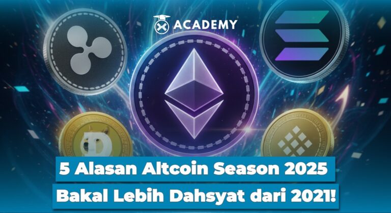 5 Alasan Altcoin Season 2025 Bakal Lebih Dahsyat dari 2021!