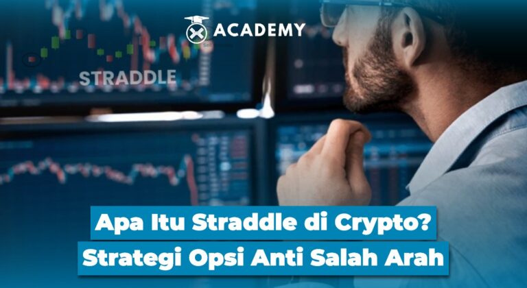 Apa Itu Straddle di Crypto? Strategi Opsi Anti Salah Arah