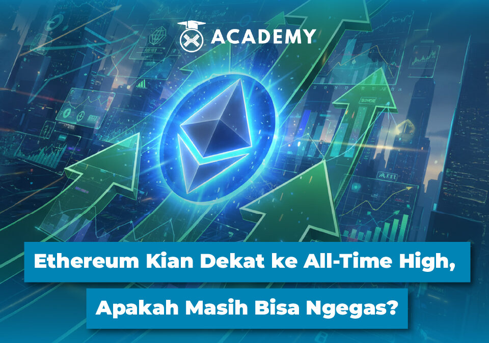 Ethereum Kian Dekat ke All-Time High, Apakah Masih Bisa Ngegas?