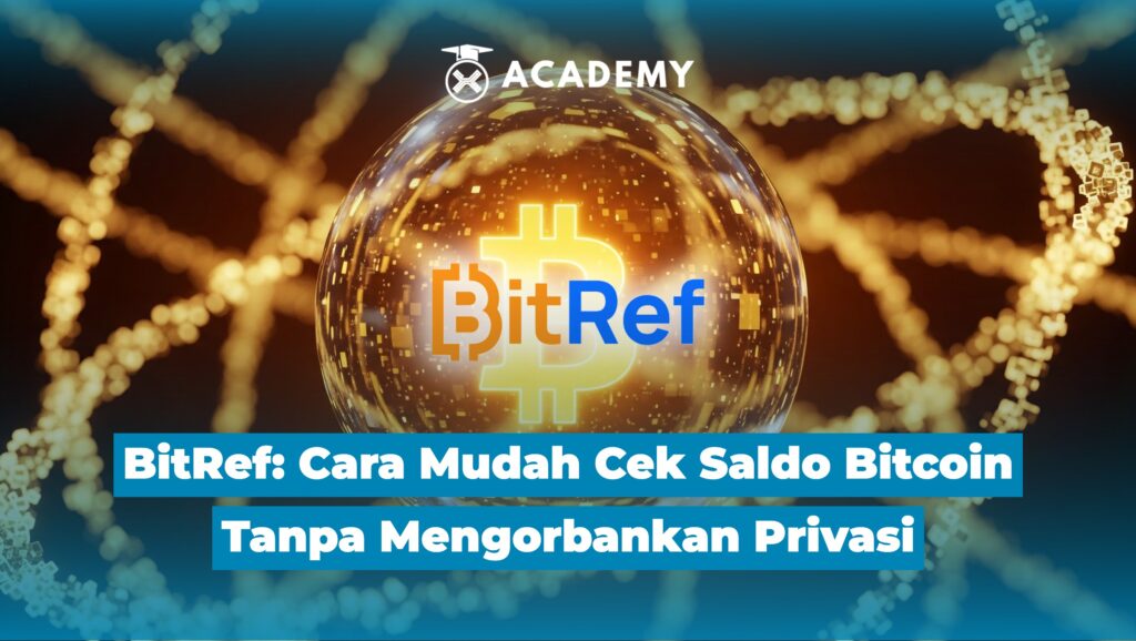 BitRef: Cara Mudah Cek Saldo Bitcoin Tanpa Mengorbankan Privasi