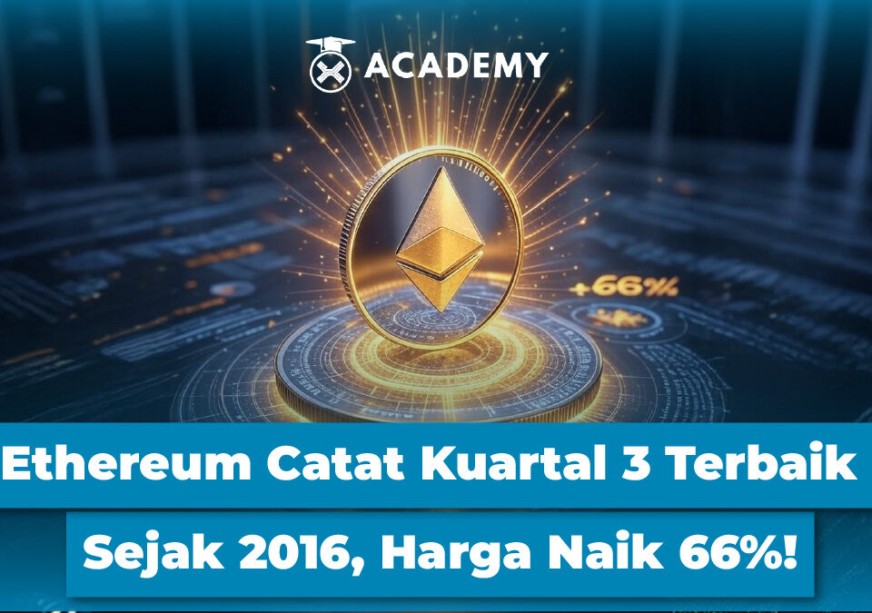 Ethereum Catat Kuartal 3 Terbaik Sejak 2016, Harga Naik 66%!