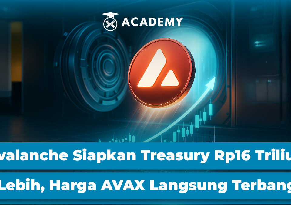 Avalanche Siapkan Treasury Rp16 Triliun Lebih, Harga AVAX Langsung Terbang!