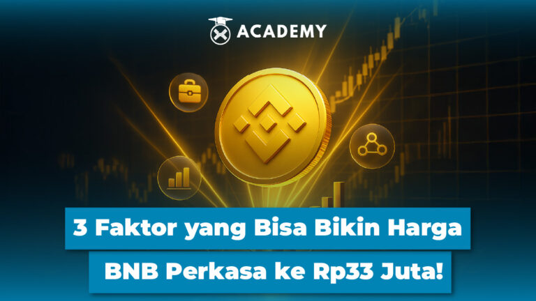 3 Faktor yang Bisa Bikin Harga BNB Perkasa ke Rp33 Juta!