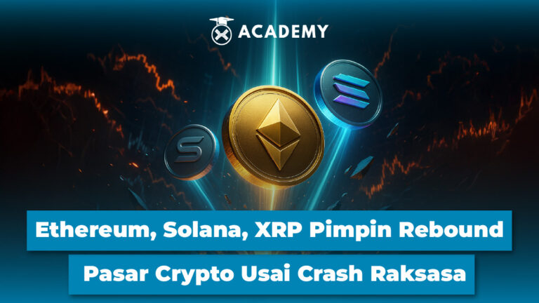 Ethereum, Solana, XRP Pimpin Rebound Pasar Crypto Usai Crash Raksasa