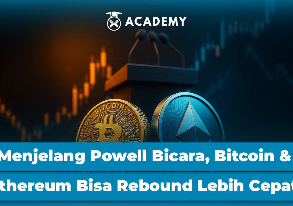 Menjelang Powell Bicara, Bitcoin & Ethereum Bisa Rebound Lebih Cepat?