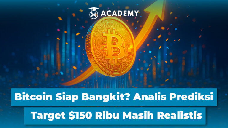 Bitcoin Siap Bangkit? Analis Prediksi Target $150 Ribu Masih Realistis