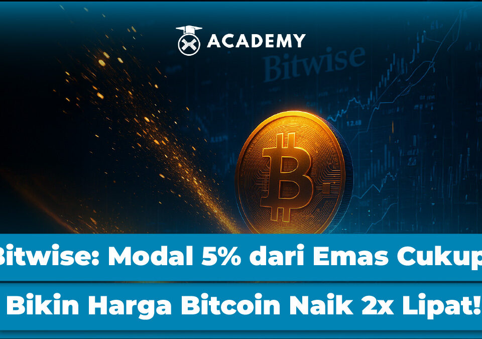 Bitwise: Modal 5% dari Emas Cukup Bikin Harga Bitcoin Naik 2x Lipat!