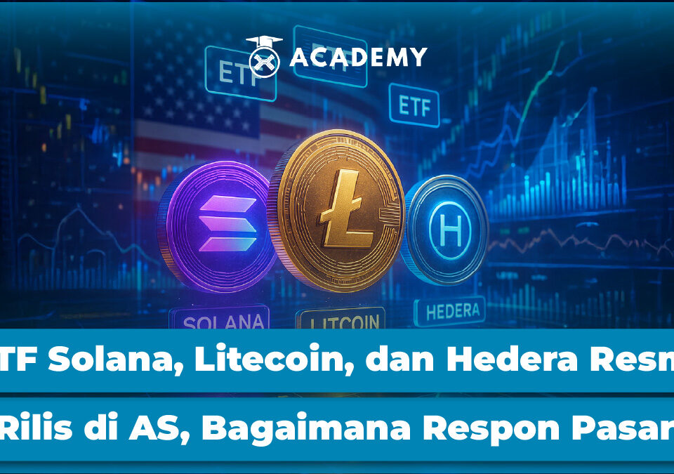 ETF Solana, Litecoin, dan Hedera Resmi Rilis di AS, Bagaimana Respon Pasar?