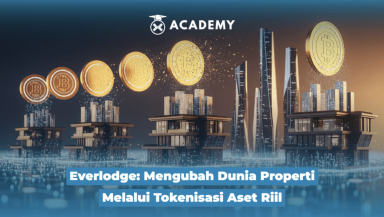 Everlodge: Mengubah Dunia Properti Melalui Tokenisasi Aset Riil
