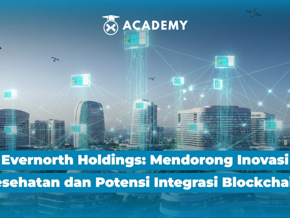 Evernorth Holdings: Mendorong Inovasi Kesehatan & Potensi Integrasi Blockchain di Dunia Medis