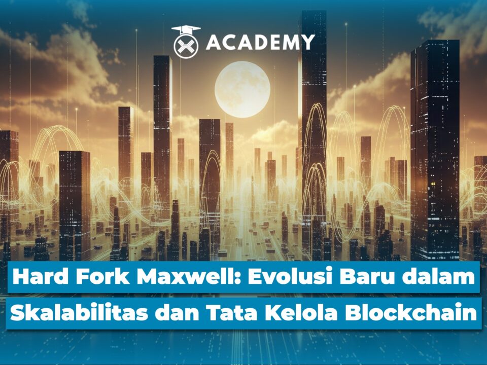 Hard Fork Maxwell