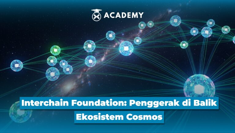 Interchain Foundation: Penggerak di Balik Ekosistem Cosmos