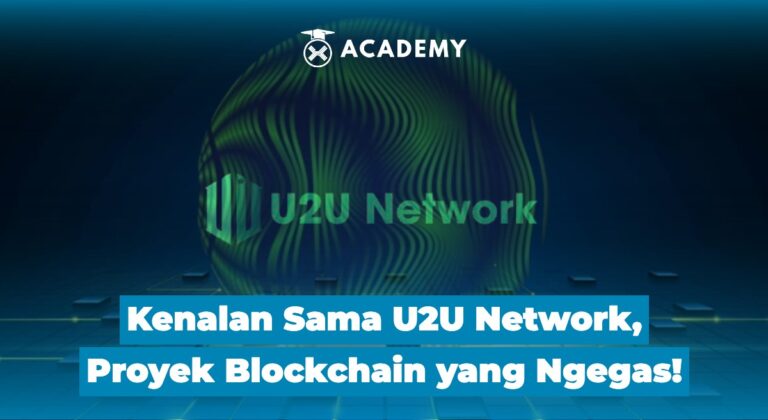 Kenalan Sama U2U Network, Proyek Blockchain yang Ngegas!