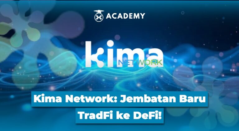 Kima Network: Jembatan Baru TradFi ke DeFi!