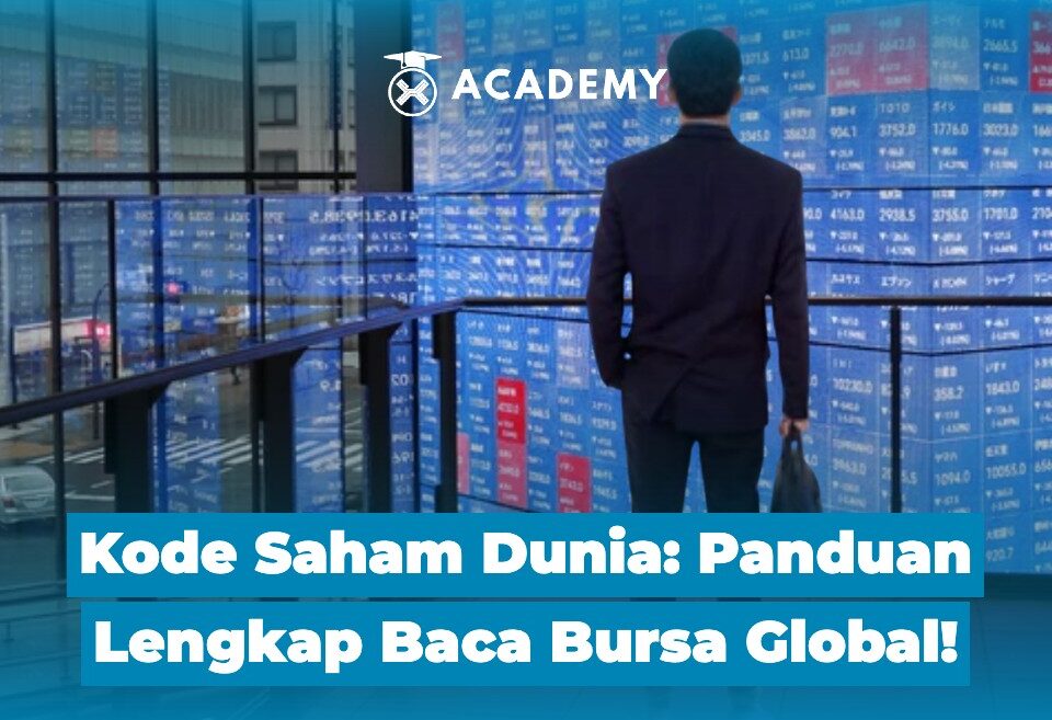 Kode Saham Dunia Panduan Lengkap Baca Bursa Global!