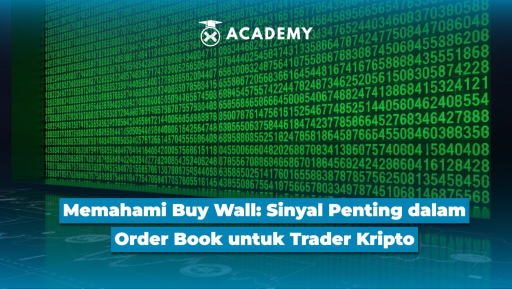 Buy Wall: Sinyal Beli Penting di Order Book Kripto
