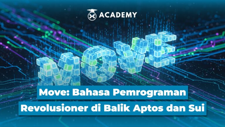 Mengenal Move: Bahasa Pemrograman Revolusioner di Balik Aptos dan Sui