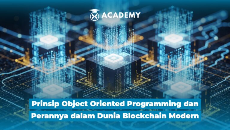 Prinsip Object Oriented Programming dan Perannya dalam Dunia Blockchain Modern