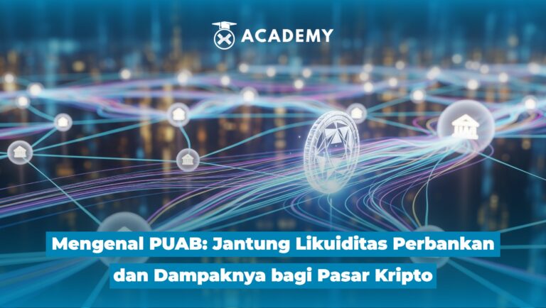 Mengenal PUAB: Jantung Likuiditas Perbankan dan Dampaknya bagi Pasar Kripto
