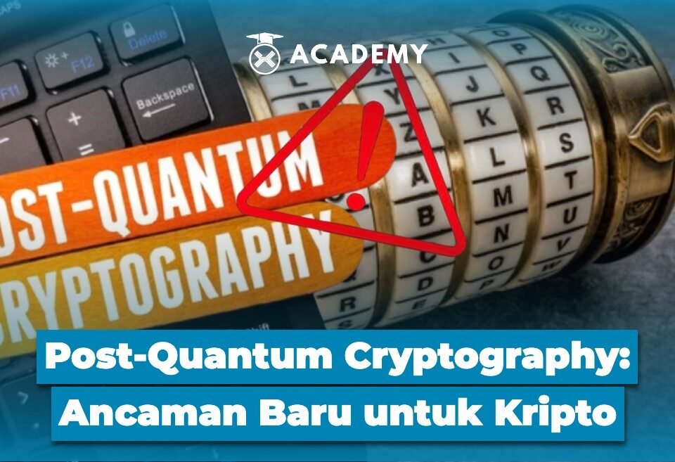 Post Quantum Cryptography Ancaman Baru untuk Kripto