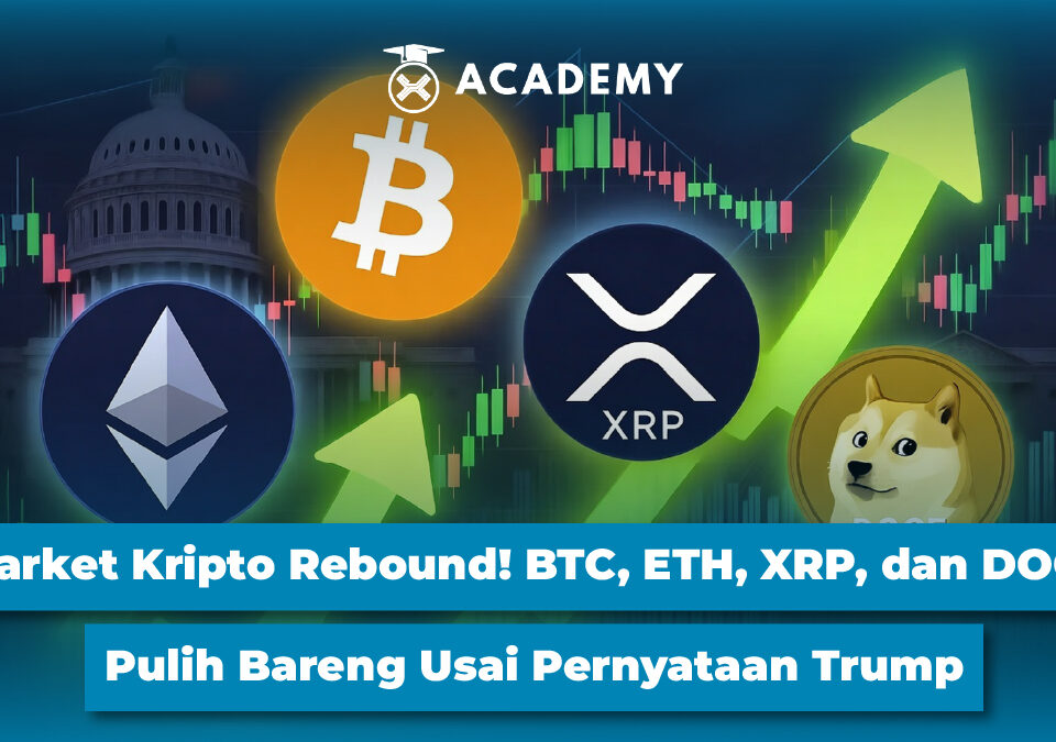Market Kripto Rebound! BTC, ETH, XRP, dan DOGE Pulih Bareng Usai Pernyataan Trump