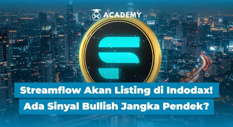 Streamflow Akan Listing di Indodax! Ada Sinyal Bullish Jangka Pendek?