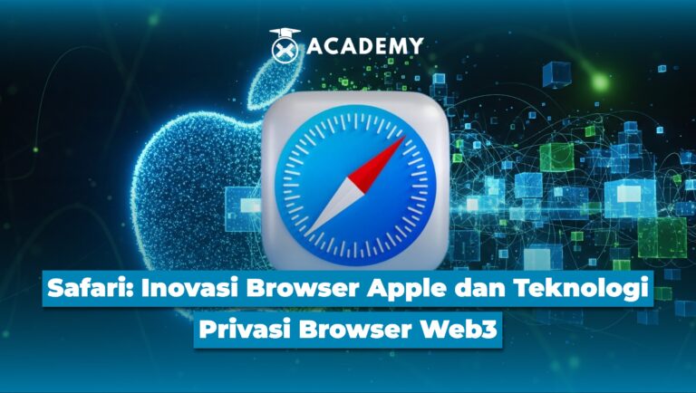 Safari: Inovasi Browser Apple & Teknologi Privasi Browser Web3