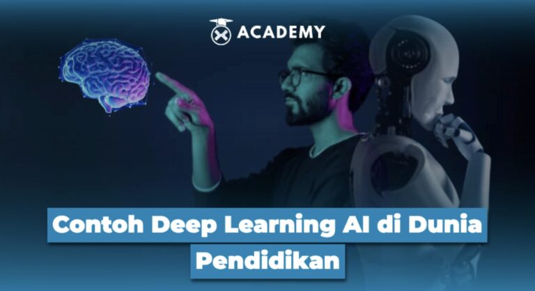 Contoh Deep Learning AI di Dunia Pendidikan
