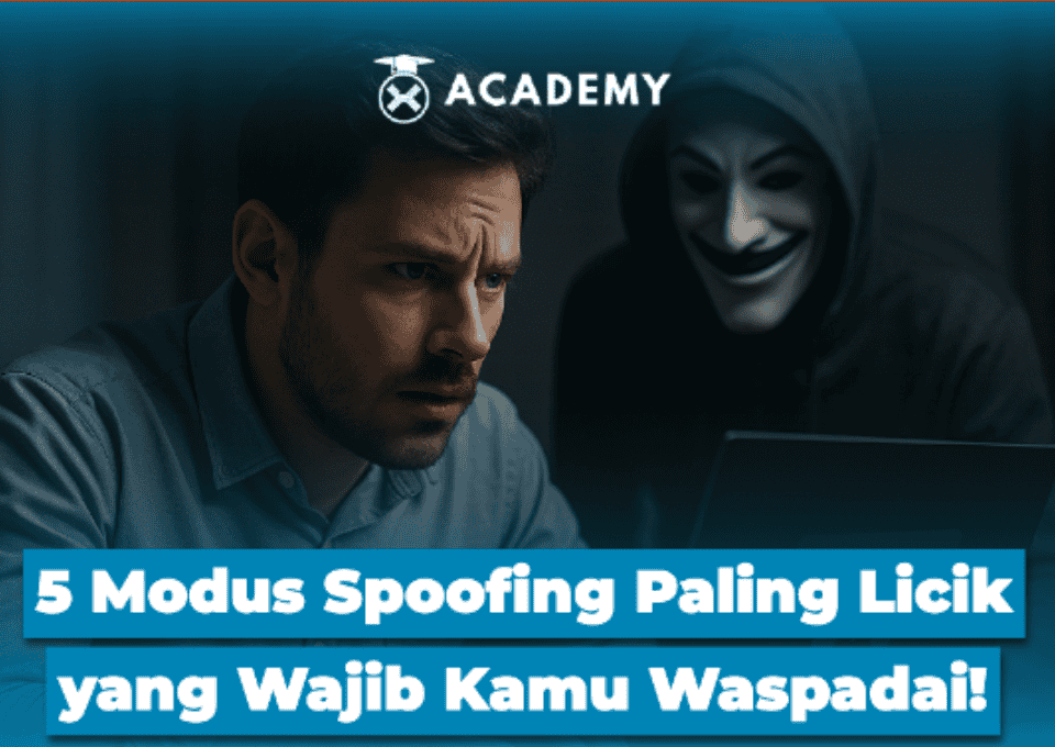5 Modus Spoofing Paling Licik yang Wajib Kamu Waspadai!