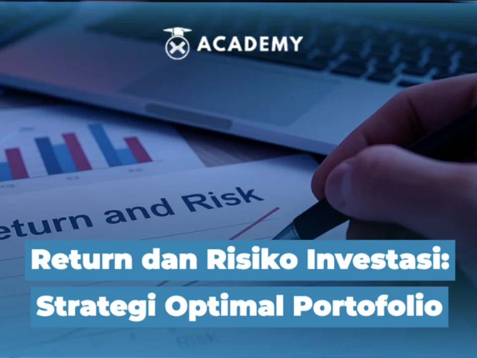 Return dan Risiko Investasi: Strategi Optimal Portofolio
