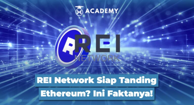 REI Network Siap Tanding Ethereum? Ini Faktanya!