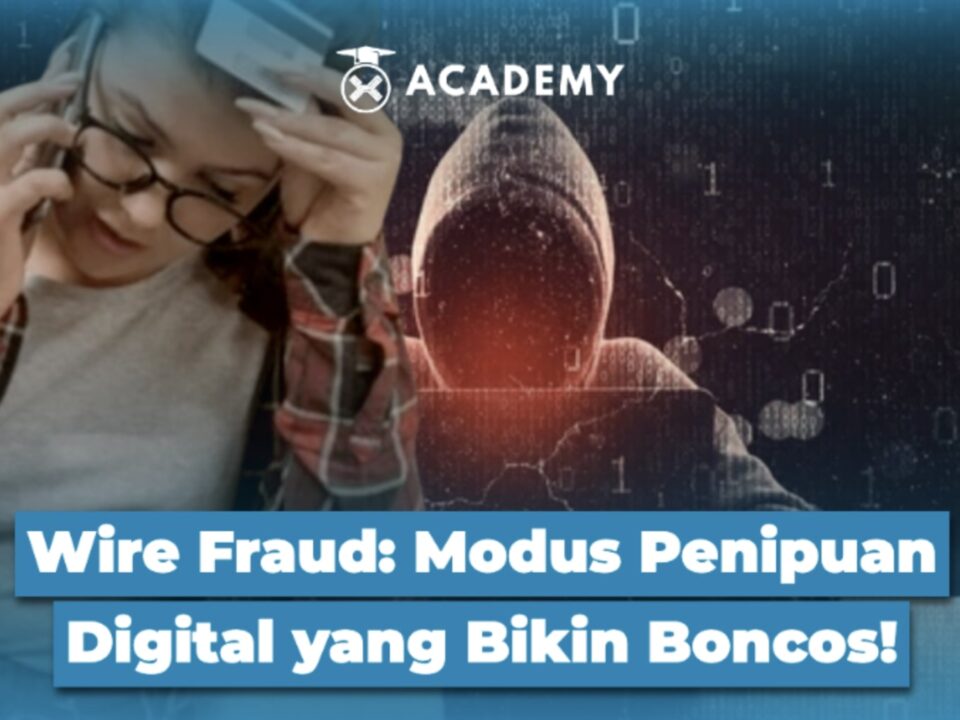 Wire Fraud: Modus Penipuan Digital yang Bikin Boncos!
