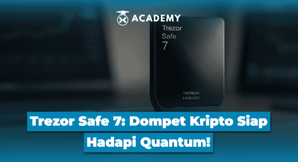 Trezor Safe 7: Dompet Kripto Terbuka dan Siap Hadapi Quantum!