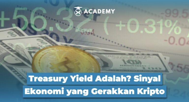 Treasury Yield Adalah? Sinyal Ekonomi yang Gerakkan Kripto