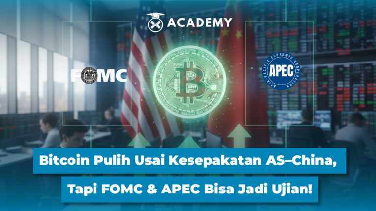 Bitcoin Pulih Usai Kesepakatan AS–China, Tapi FOMC & APEC Bisa Jadi Ujian!