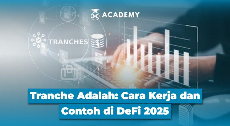 Tranche Adalah: Cara Kerja dan Contoh di DeFi 2025