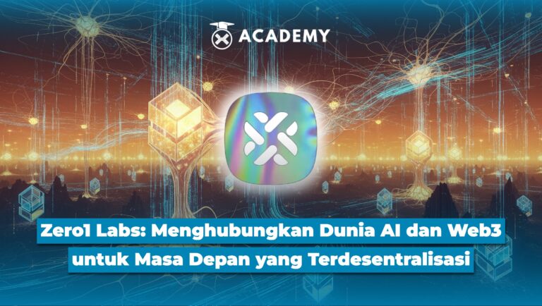 Zero1 Labs: Menghubungkan Dunia AI dan Web3 untuk Masa Depan yang Terdesentralisasi