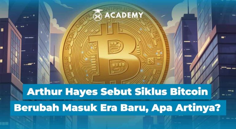 Arthur Hayes Sebut Siklus Bitcoin Berubah & Memasuki Era Baru, Apa Artinya?